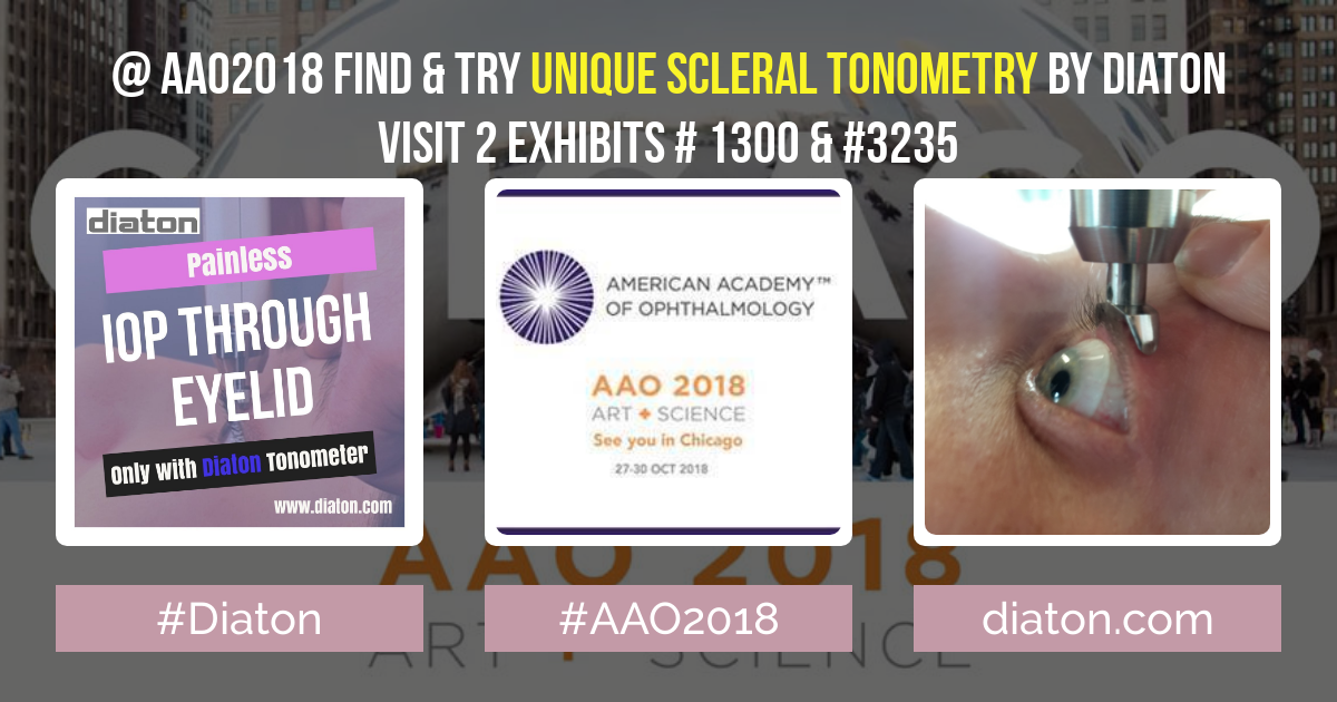 Innovative Trans-Scleral & Transpalpebral Tonometer DIATON Featured at the American Academy of Ophthalmology AAO in Chicago